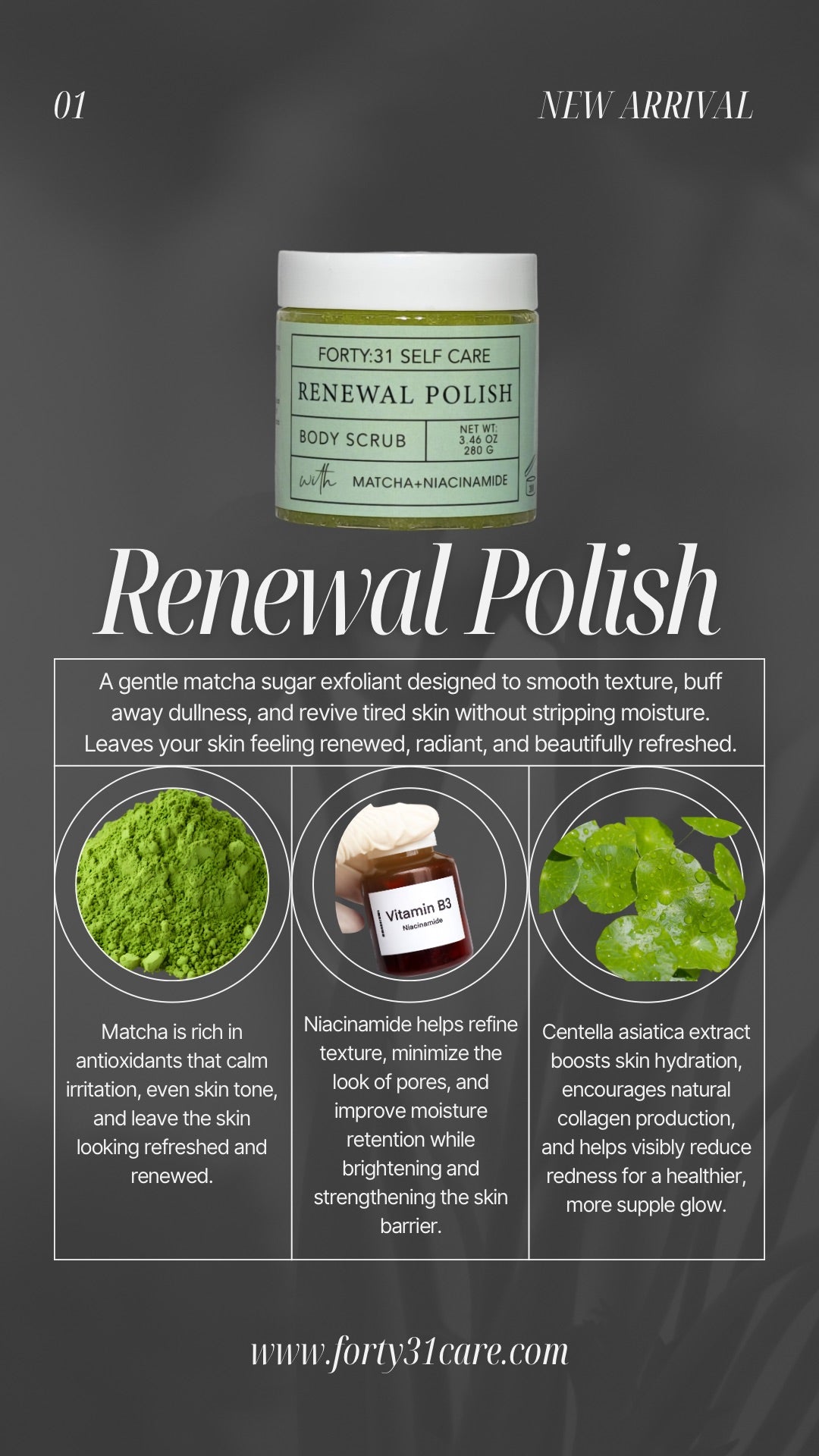 Renewal Polish (Matcha + Niacinamide Brightening Body Scrub)